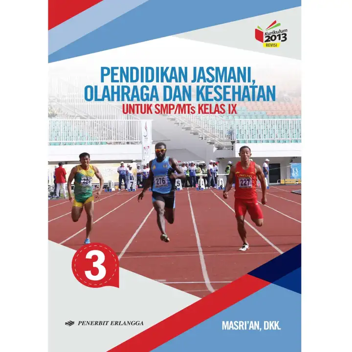 Buku Penjas Pjok Pendidikan Jasmani Olahraga Dan Kesehatan 3 Smp Kelas 9 K2013 Revisi By Masrian Dkk Lazada Indonesia