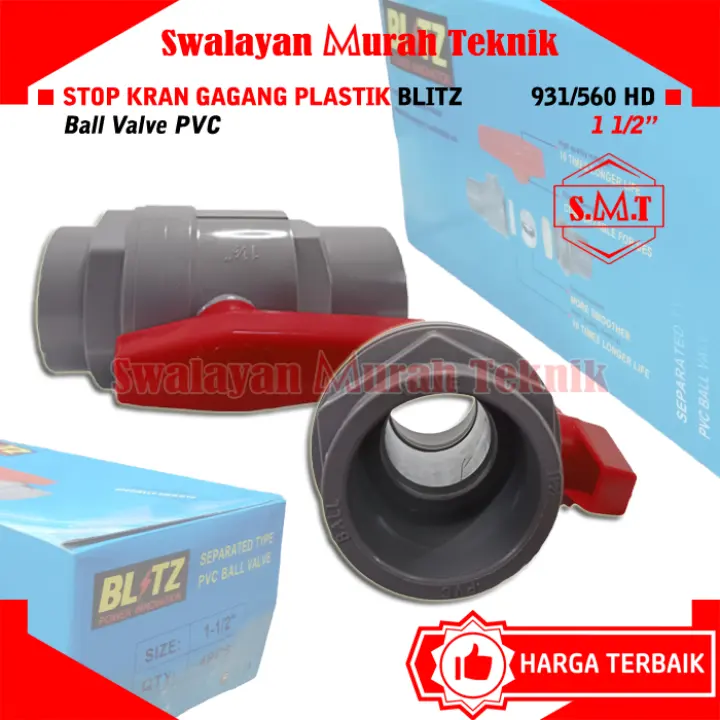 BLITZ STOP KRAN 1-1/2" BALL VALVE PVC 931/560 HD GAGANG PLASTIK
