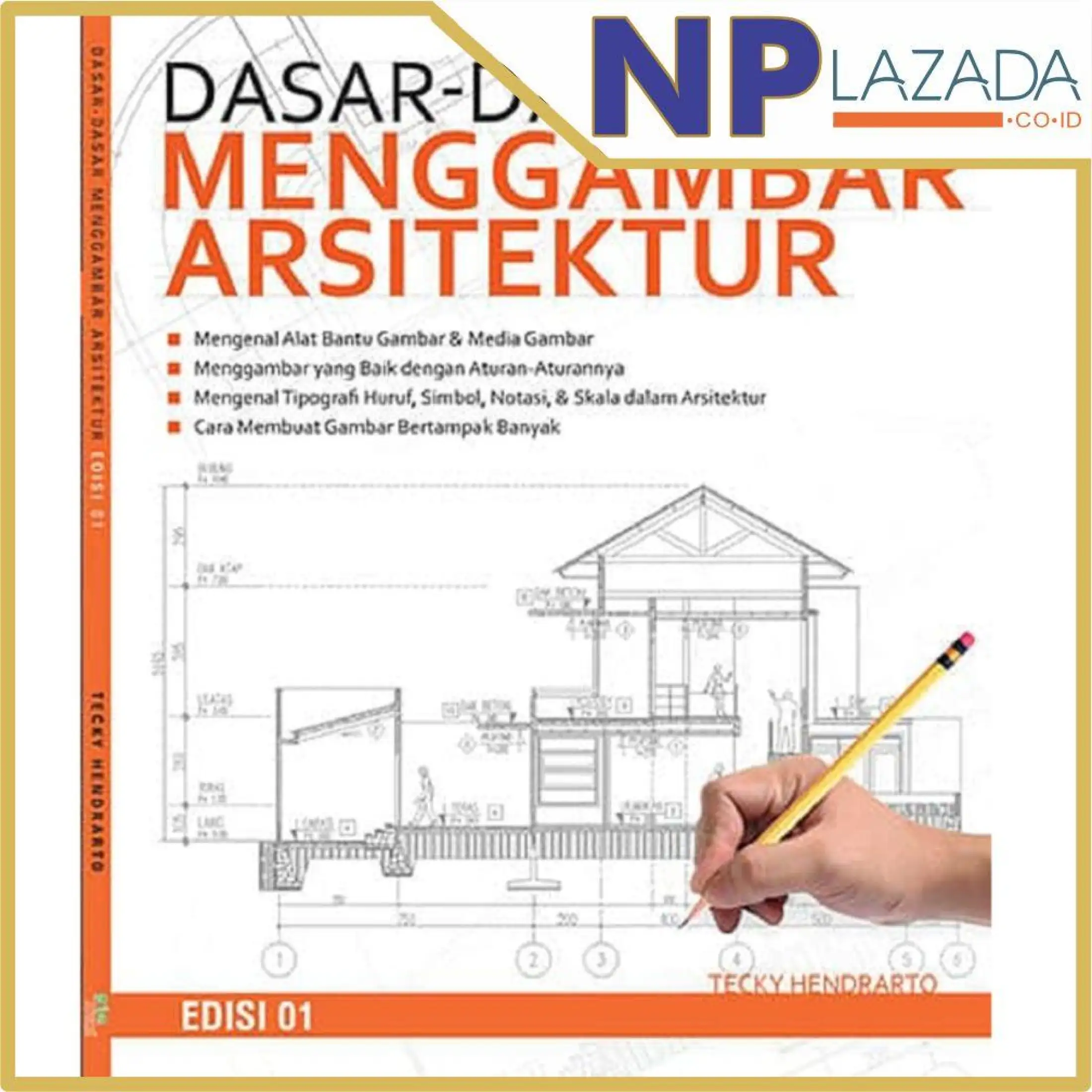 Buku Arsitek Dan Desain Rumah Dasar Dasar Menggambar Arsitektur Lazada Indonesia