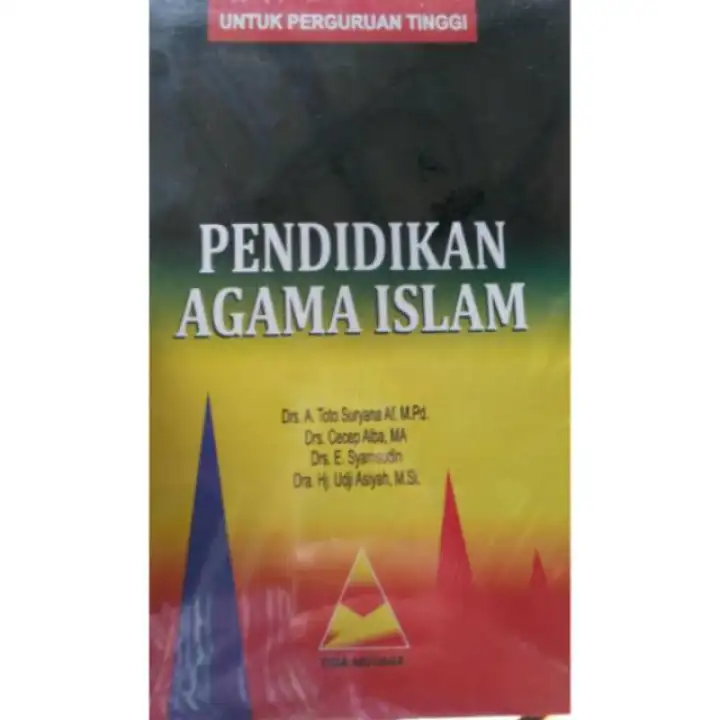 Buku Pendidikan Agama Islam Untuk Perguruan Tinggi Toto Suryana Lazada Indonesia