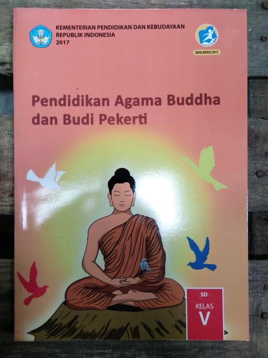 Pendidikan Agama Buddha Dan Budi Pekerti Kelas 5 Sd Edisi Revisi 2017 Lazada Indonesia