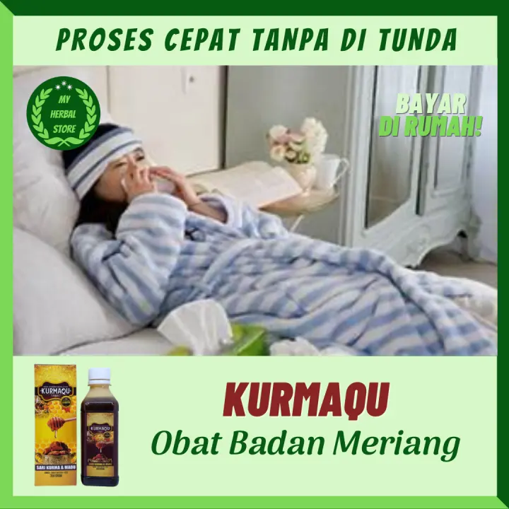 Kurmaqu Sari Kurma Asli Obat Meriang Obat Meriang Atau Menggigil Obat Meriang Badan Lemas Obat Meriang