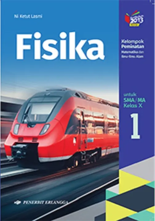 Buku Fisika 1 Sma Kelas 10 Peminatan K2013 Revisi Ni Ketut Lasmi Lazada Indonesia