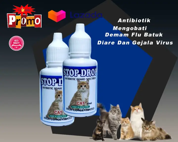 Stop Drop Antibiotik Obat Demam Dan Gejala Virus Pada Kucing Ukuran 30 Ml Lazada Indonesia