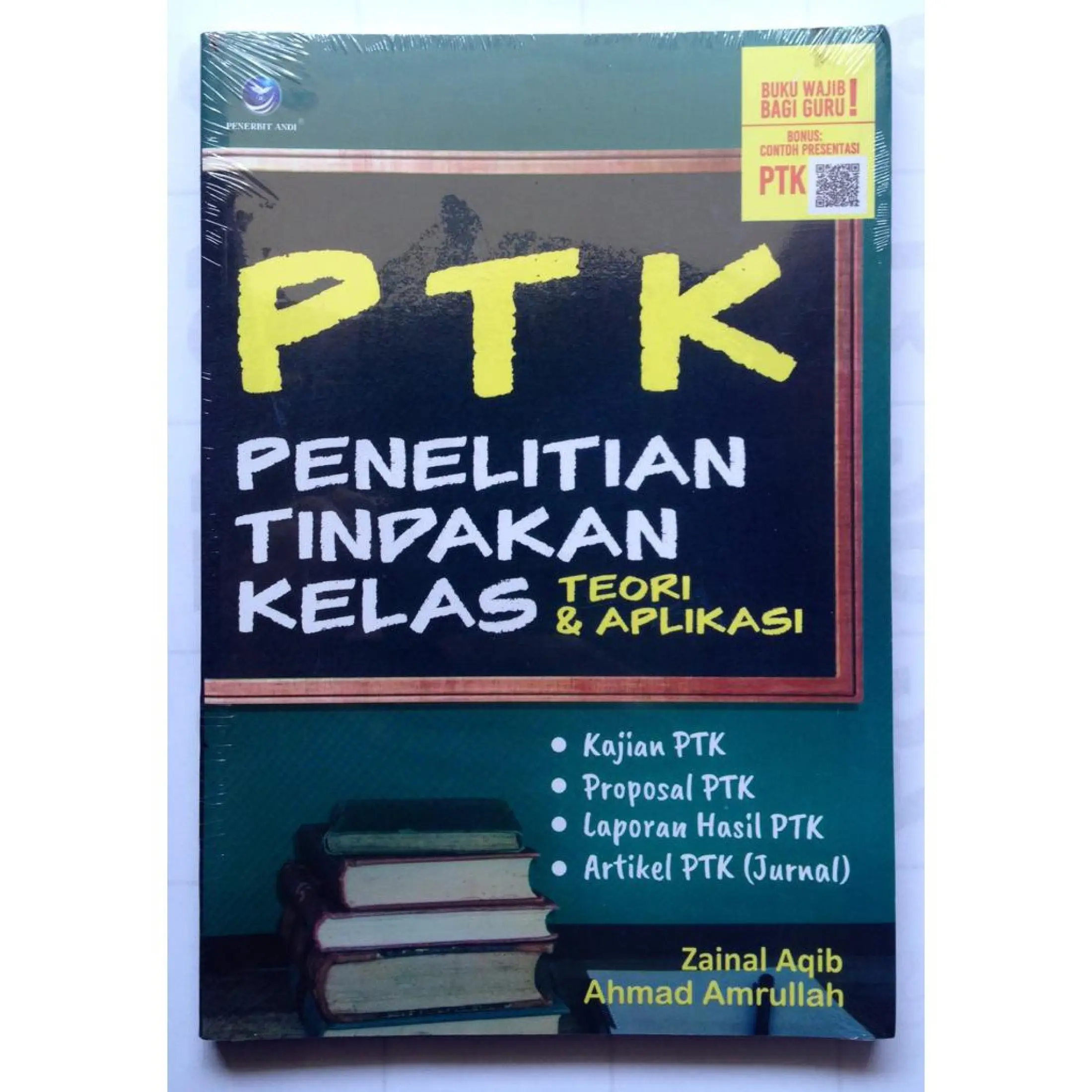 Buku Ptk Penelitian Tindakan Kelas Teori Dan Aplikasi Zainal Aqib Lazada Indonesia