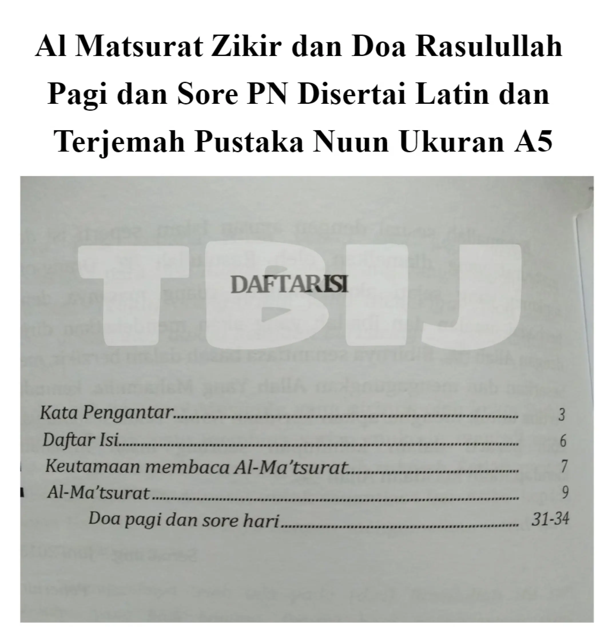 Tbij Al Matsurat Zikir Dan Doa Rasulullah Pagi Dan Sore Pn Disertai Latin Dan Terjemah Dzikir Pagi Petang Al Ma Tsurat Pustaka Nuun Softcover Lazada Indonesia